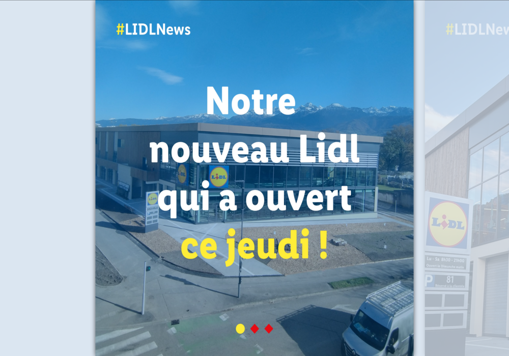 Ouverture du LIDL à Meylan
